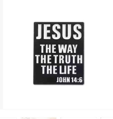 Jesus The Way, The Turth, The Life Pin